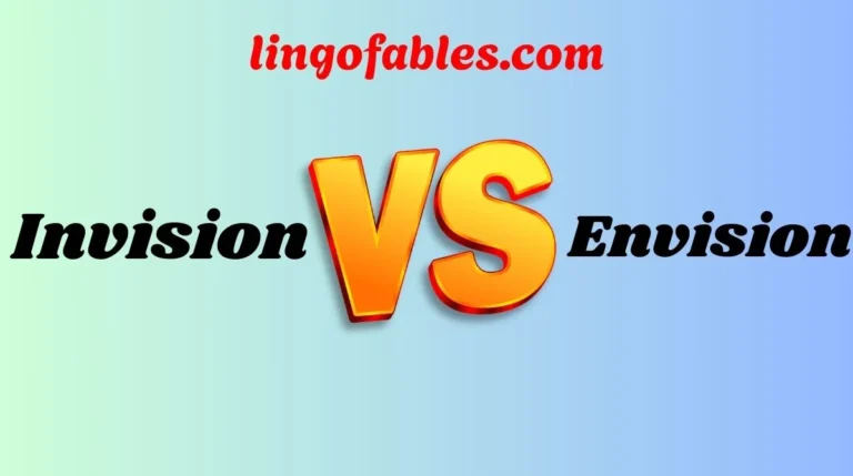 Invision or Envision