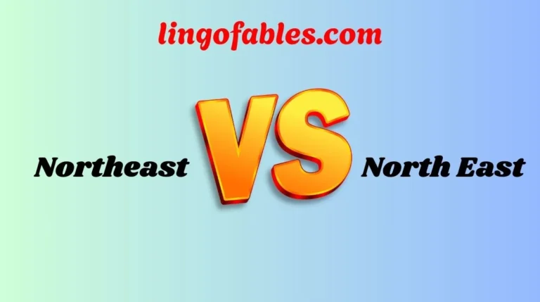 Northeast or North East