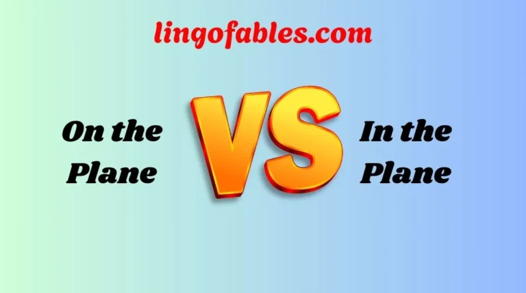 On the Plane or In the Plane