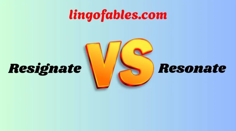 Resignate or Resonate