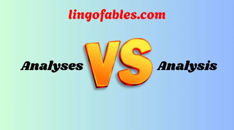Analyses vs Analysis