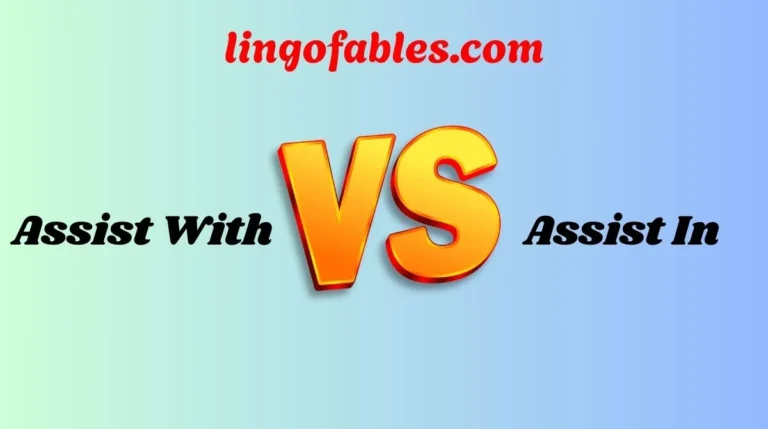 Assist With or Assist In