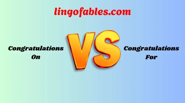 Congratulations On vs Congratulations For