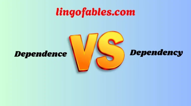 Dependence vs Dependency