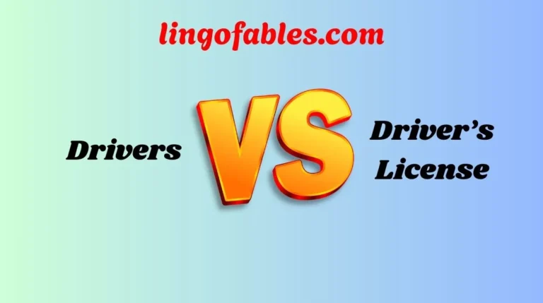 Drivers or Driver’s License