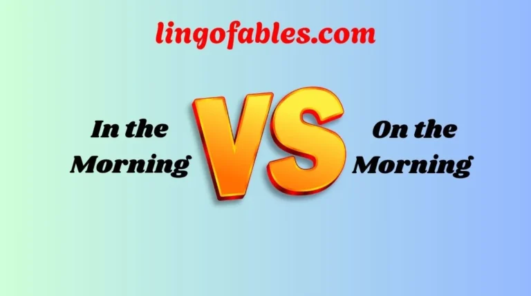 In the Morning or On the Morning