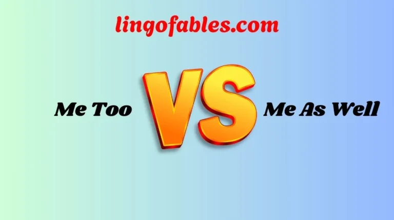 Me Too vs Me As Well vs I As Well