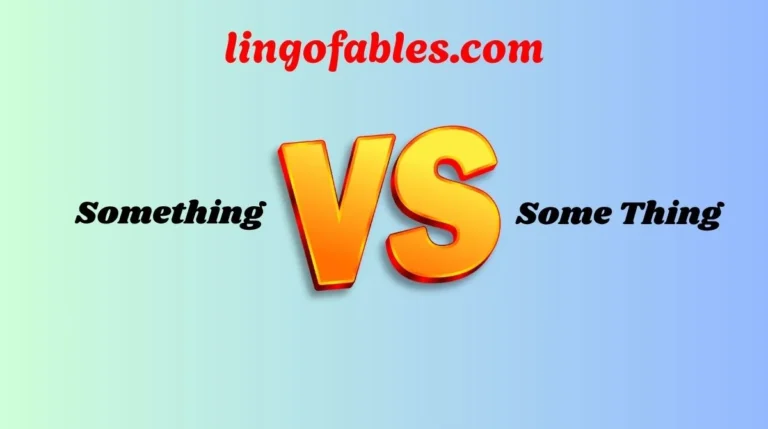 Something vs Some Thing