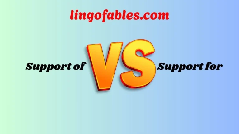 Support of or Support for