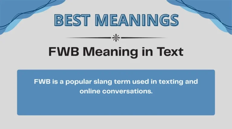 FWB Meaning in Text