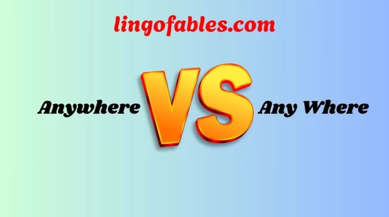 Anywhere or Any Where