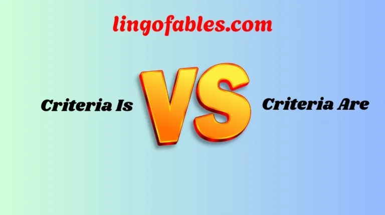Criteria Is or Criteria Are