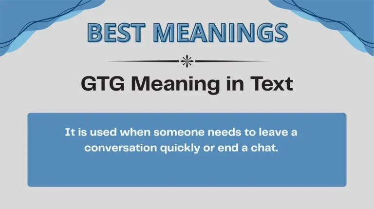 GTG Meaning in Text