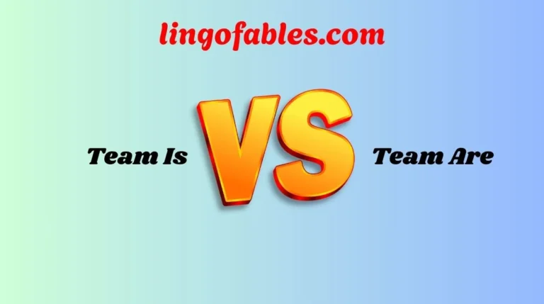 Team Is or Team Are