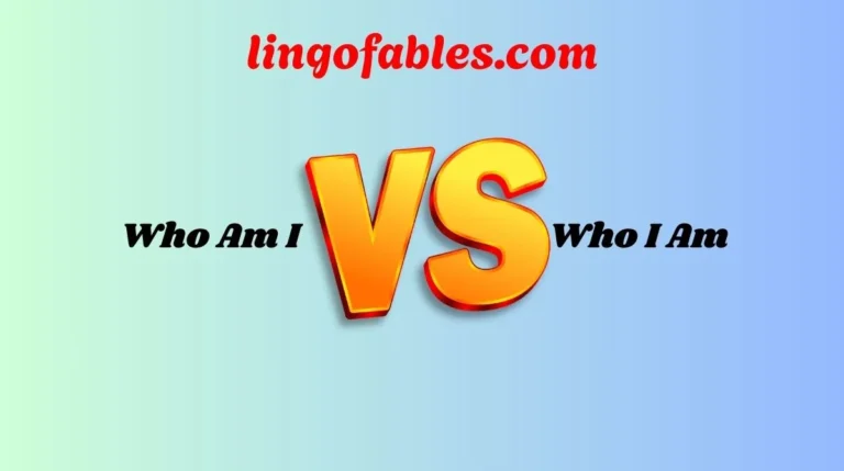 Who Am I or Who I Am