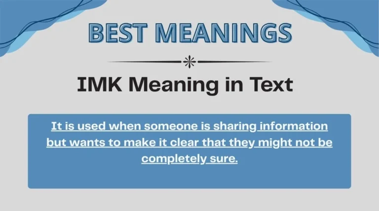 IMK Meaning in Text