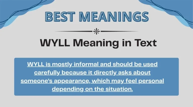WYLL Meaning in Text